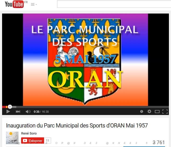 VIDEO INAUGURATION DU PARC MUNICIPAL DES SPORTS D ORAN 1957.JPG